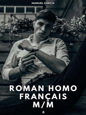 cover image of Roman Homo Français M/M. 6